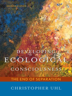 cover image of Developing Ecological Consciousness